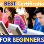 5 Best Cybersecurity Certifications for Beginners What are the Best Cyber Security Certifications for Beginners